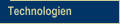 Technologien