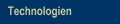 Technologien
